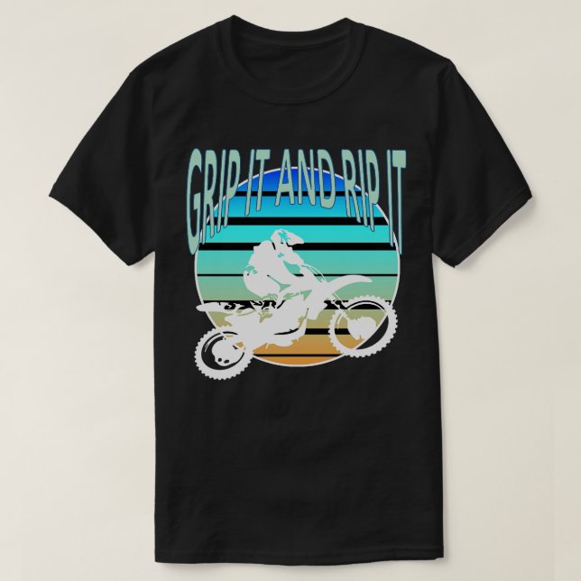 Grip It And Rip It Dirt Bike Retro Freestyle MX T-Shirt (Design Front)