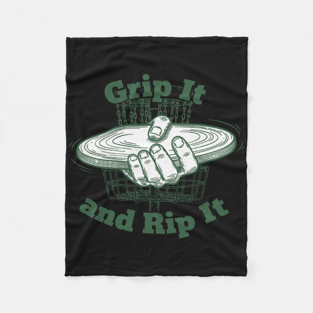 Grip It And Rip It Disc Golf Flying Disc  Fleece Blanket (Front)