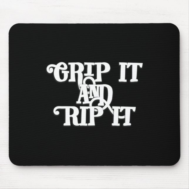 Grip It And Rip It - Disc Golf  Mouse Mat (Front)