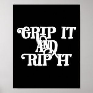 Grip It And Rip It - Disc Golf Poster