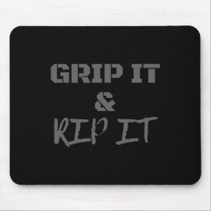 Grip It And Rip It For Lacrosse Golf Motocross Kid Mouse Mat