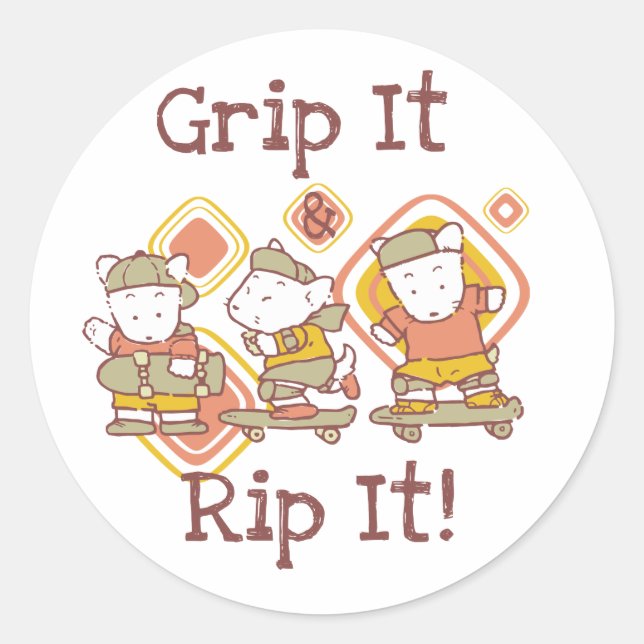 Grip It and Rip It Skateboarding Classic Round Sticker (Front)