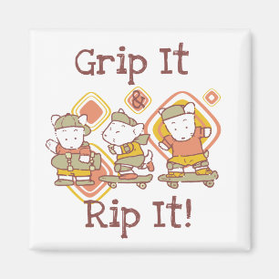 Grip It and Rip It Skateboarding Magnet