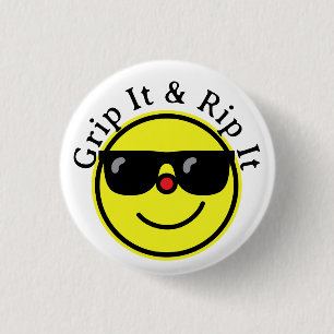 Grip It and Rip It Yellow Happy Face Sunglasses 3 Cm Round Badge