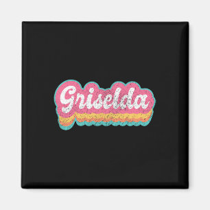 Griselda First Name Girl Vintage 70s 80s Personali Magnet