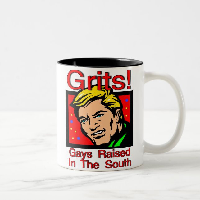 Grits! Gays Raised In The South Two-Tone Coffee Mug (Right)
