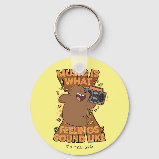 Grizz - Music is What Feelings Sound Like Key Ring (Front)