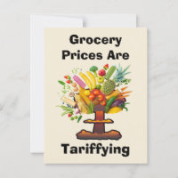Grocery Prices are Tariffing