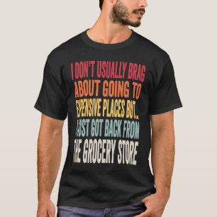 Grocery Shopping Joke Inflation Meme T-Shirt