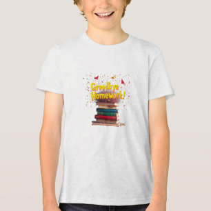 Groodbye Homework Tri-Blend Shirt