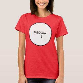Groom 1 T-Shirt