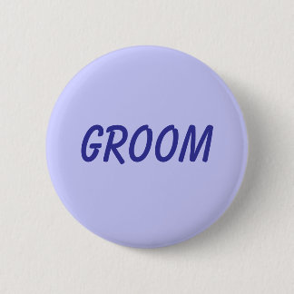 Groom 6 Cm Round Badge