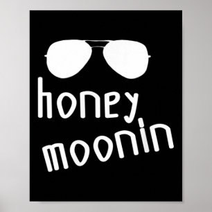 Groom And Bride Honey Moonin Couples Wedding Funny Poster