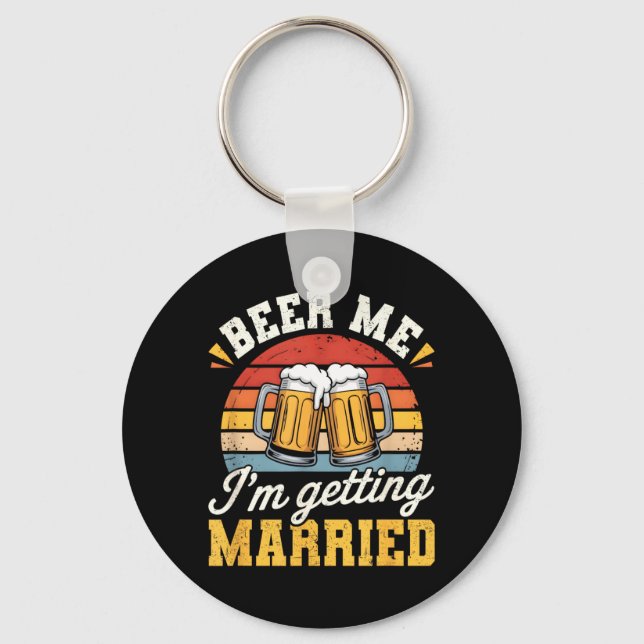Groom Bachelor Party Wedding Funny Getting Married Key Ring (Front)