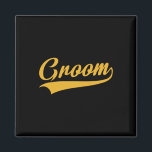 Groom - Bachelor Party - Wedding  Magnet<br><div class="desc">Groom - Bachelor Party - Wedding</div>