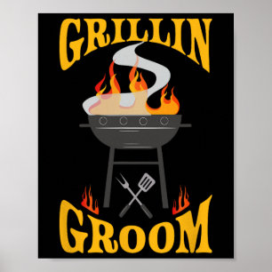 Groom Bbq Grill Smoker And Barbecue Chef Poster