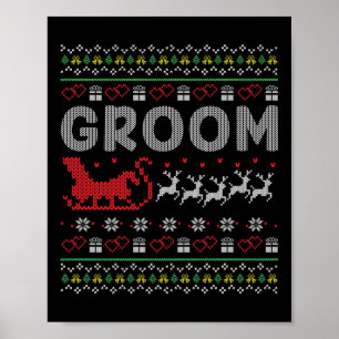 Groom Bride Christmas Xmas Ugly Matching Couple Gi Poster