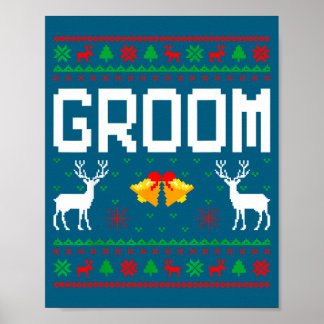 Groom bride married couple ugly christmas sweater  poster