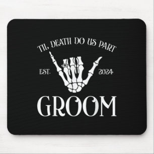 Groom Bride Til Death Do Us Party Est 2024 Hallowe Mouse Mat