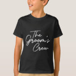 Groom Crew Bachelor Party Groomsmen Stag Group Out T-Shirt<br><div class="desc">Groom Crew Bachelor Party Groomsmen Stag Group Outfit Men's</div>
