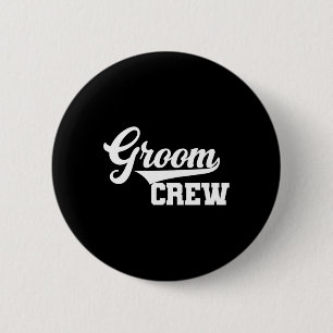 Groom Crew Groomsman Bachelor Party Wedding Group 6 Cm Round Badge