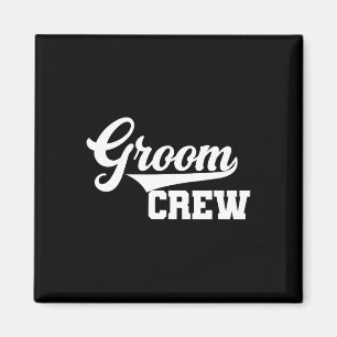 Groom Crew Groomsman Bachelor Party Wedding Group Magnet