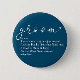Groom Definition, Stag Bachelor Party, Wedding 6 Cm Round Badge