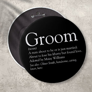 Groom Definition, Stag Bachelor Party, Wedding 6 Cm Round Badge