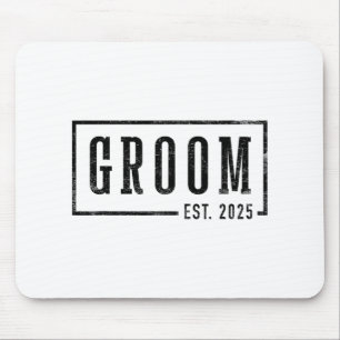 Groom Est 2025 Future Husband Engaged Gifts Him En Mouse Mat