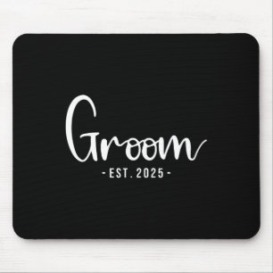 Groom Est 2025 Married Wedding Bridal Party Bachel Mouse Mat