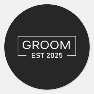 Groom est 2025 married wedding engagement getting classic round sticker