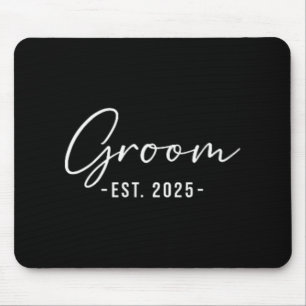 Groom Est. 2025 Matching Getting Ready Bride Groom Mouse Mat