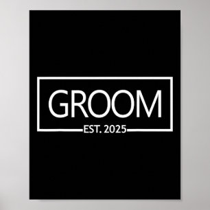 Groom Est. 2025 Wedding Matching Husband Just Marr Poster