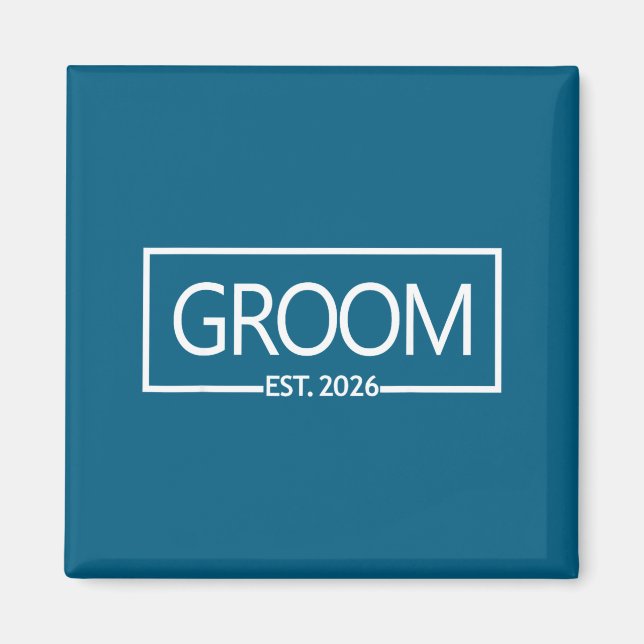 Groom est 2026 future husband wedding bachelor magnet (Front)