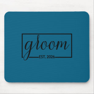 Groom est 2026 future husband wedding bachelor mouse mat
