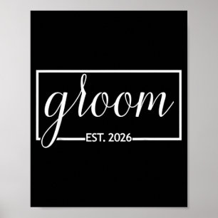 Groom Est 2026 Future Husband Wedding Bachelor Poster