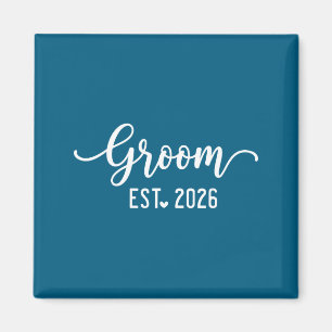 Groom est 2026 groom and bride 2026 matching magnet