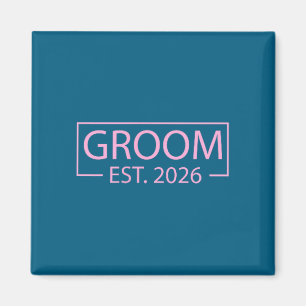 Groom est 2026 married wedding engagement getting magnet