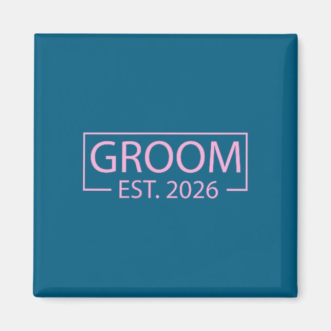 Groom est 2026 married wedding engagement getting magnet (Front)