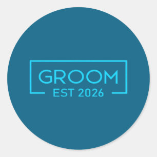 Groom est 2026 matching getting ready bride groom classic round sticker