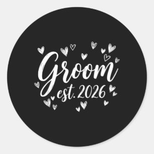 Groom Est 2026 Wedding Newlywed Bride Groom Party Classic Round Sticker