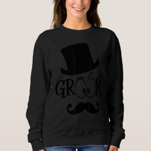 Groom Hat Cute Engagement Wedding Bachelor Party M Sweatshirt