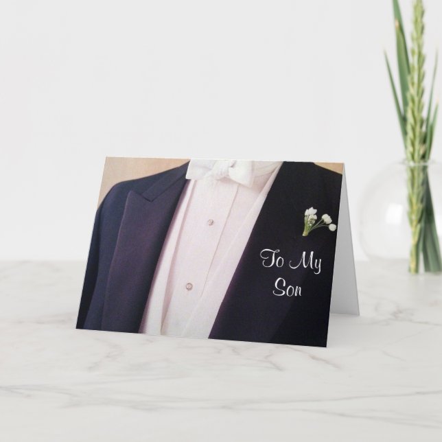 GROOM IN HIS TUX-**SON** ON YOUR WEDDING DAY CARD (Front)