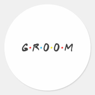 Groom Men Bachelor Party Wedding Day Groom To Be  Classic Round Sticker
