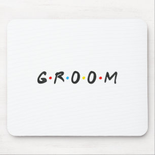 Groom Men Bachelor Party Wedding Day Groom To Be _ Mouse Mat