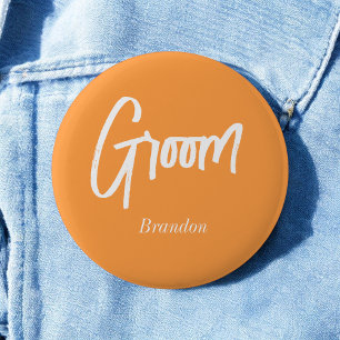 Groom Orange White Script Wedding 6 Cm Round Badge