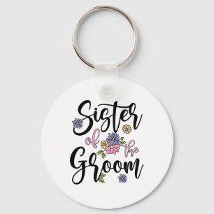 Groom Sister Of The Groom Cute Groom's Sister  Key Ring