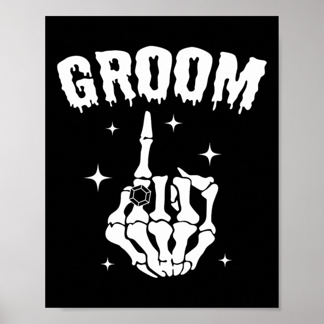 Groom Skeleton Hand Wedding Halloween Couples Matc Poster (Front)