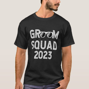 Groom Squad 2023 Party Sunglasses Wedding Bachelor T-Shirt