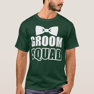 Groom Squad bachelor party 2 T-Shirt